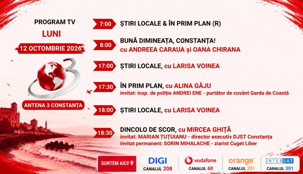 Programul zilei de luni, 12 octombrie, de la Antena 3 Constanța